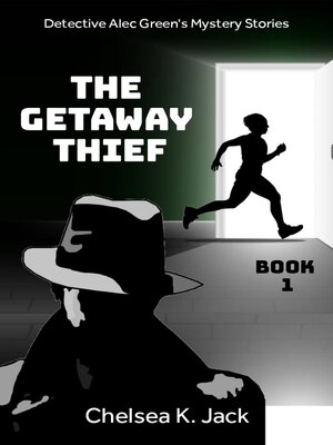cover image of The Getaway Thief